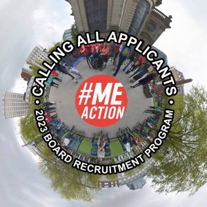 Stylized photo of people gathered at a #MillionsMissing event with #MEAction logo in the middle and wording in a circle: Calling all applicants 2023 Board Recruitment Program