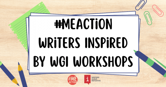 #MEAction Writers Inspired by WGI Workshops Featured Image