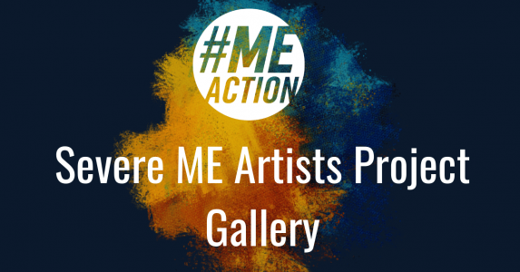 Severe ME Artists Project- Gallery Featured Image